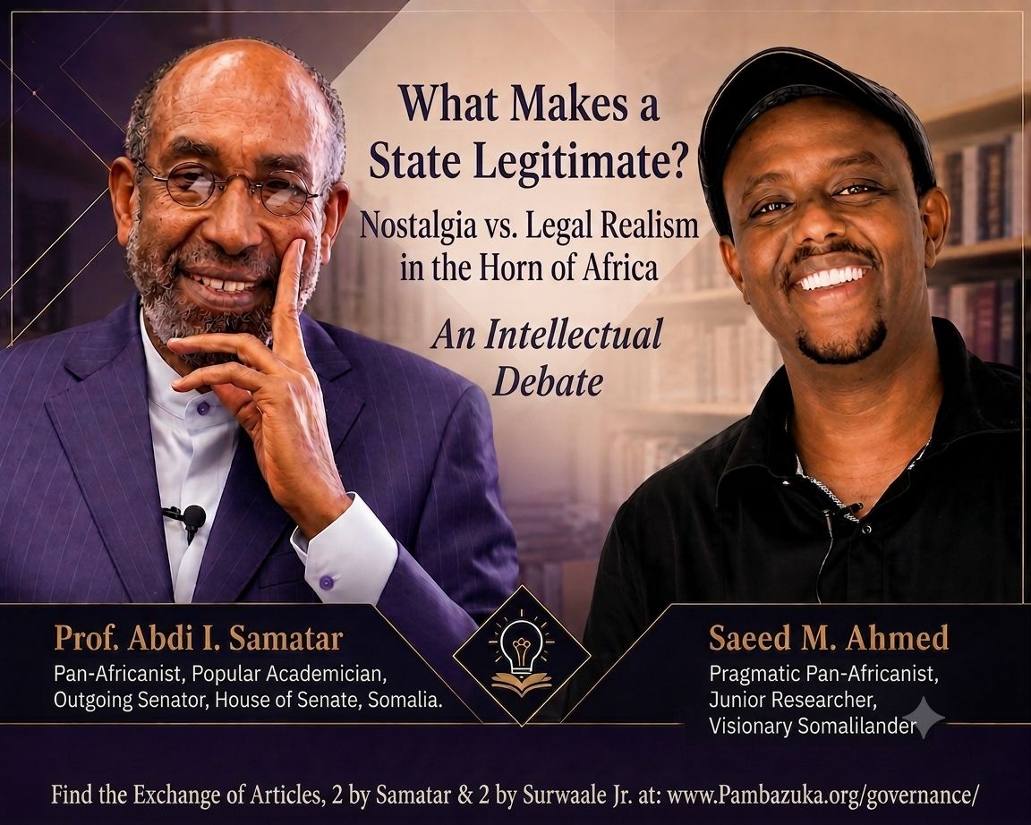 Legal Realism, Sovereignty, and the Pan-African Future: A Definitive Response to Professor Abdi Ismail Samatar